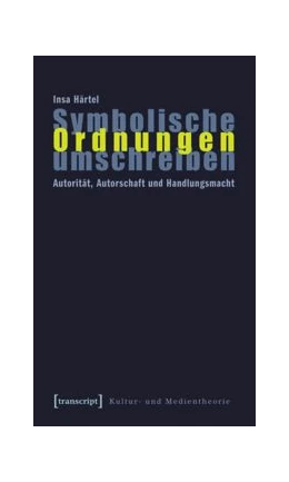 Abbildung von Härtel | Symbolische Ordnungen umschreiben | 1. Auflage | 2015 | beck-shop.de