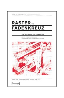 Abbildung von Sick / Hinsberg | Raster und Fadenkreuz. Zur Musterung von Verbrechen | 1. Auflage | 2015 | beck-shop.de
