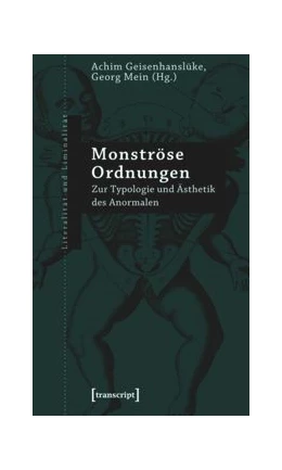 Abbildung von Geisenhanslüke / Mein | Monströse Ordnungen | 1. Auflage | 2015 | beck-shop.de