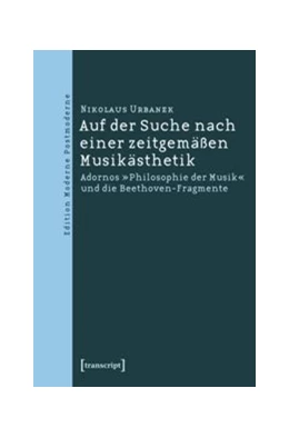 Abbildung von Urbanek | Auf der Suche nach einer zeitgemäßen Musikästhetik | 1. Auflage | 2015 | beck-shop.de