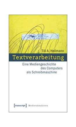 Abbildung von Heilmann | Textverarbeitung | 1. Auflage | 2014 | beck-shop.de