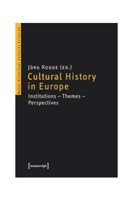 Abbildung von Rogge | Cultural History in Europe | 1. Auflage | 2014 | beck-shop.de
