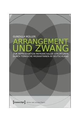 Abbildung von Müller | Arrangement und Zwang | 1. Auflage | 2014 | beck-shop.de