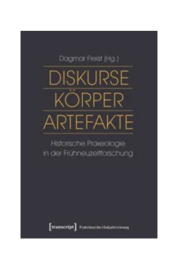 Abbildung von Freist | Diskurse - Körper - Artefakte | 1. Auflage | 2015 | beck-shop.de
