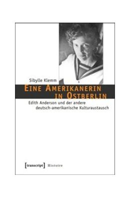 Abbildung von Klemm | Eine Amerikanerin in Ostberlin | 1. Auflage | 2015 | beck-shop.de