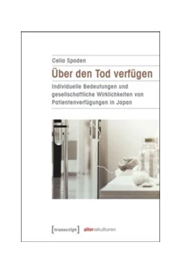 Abbildung von Spoden | Über den Tod verfügen | 1. Auflage | 2015 | beck-shop.de