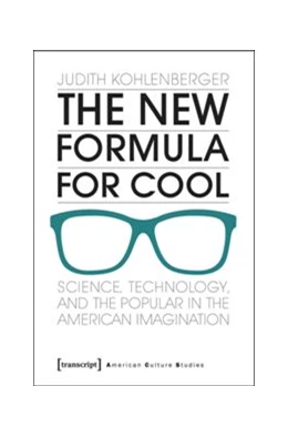 Abbildung von Kohlenberger | The New Formula For Cool | 1. Auflage | 2015 | beck-shop.de