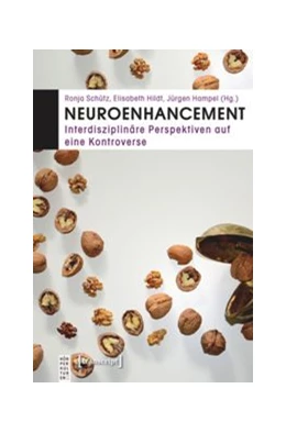 Abbildung von Schütz / Hildt | Neuroenhancement | 1. Auflage | 2016 | beck-shop.de