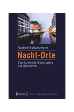 Abbildung von Schwegmann | Nacht-Orte | 1. Auflage | 2016 | beck-shop.de