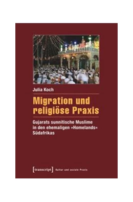 Abbildung von Koch | Migration und religiöse Praxis | 1. Auflage | 2016 | beck-shop.de