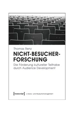 Abbildung von Renz | Nicht-Besucherforschung | 1. Auflage | 2015 | beck-shop.de