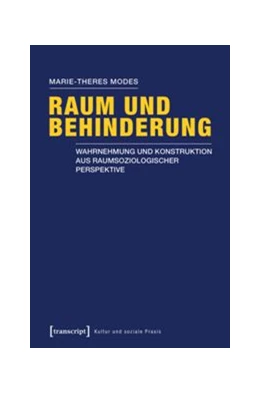 Abbildung von Modes | Raum und Behinderung | 1. Auflage | 2016 | beck-shop.de