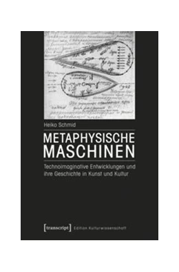 Abbildung von Schmid | Metaphysische Maschinen | 1. Auflage | 2016 | beck-shop.de