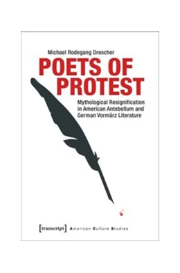 Abbildung von Drescher | Poets of Protest | 1. Auflage | 2016 | beck-shop.de