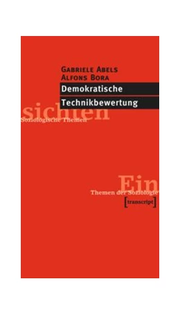 Abbildung von Abels / Bora | Demokratische Technikbewertung | 1. Auflage | 2015 | beck-shop.de