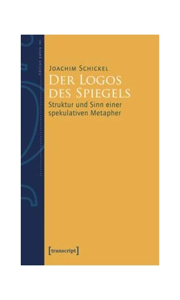 Abbildung von Schickel / Holz | Der Logos des Spiegels | 1. Auflage | 2014 | beck-shop.de