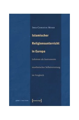 Abbildung von Mohr | Islamischer Religionsunterricht in Europa | 1. Auflage | 2015 | beck-shop.de