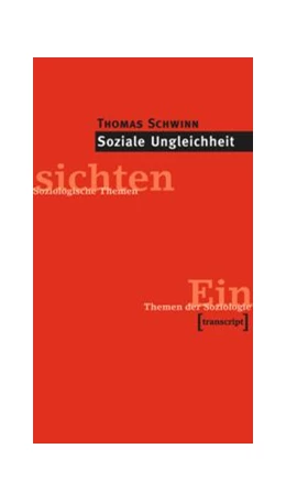 Abbildung von Schwinn | Soziale Ungleichheit | 1. Auflage | 2015 | beck-shop.de