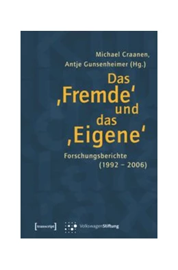 Abbildung von Craanen / Gunsenheimer | Das 'Fremde' und das 'Eigene' | 1. Auflage | 2015 | beck-shop.de