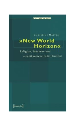 Abbildung von Matter | »New World Horizon« | 1. Auflage | 2015 | beck-shop.de