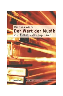 Abbildung von Appen | Der Wert der Musik | 1. Auflage | 2015 | beck-shop.de