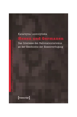Abbildung von Leszczynska | Hexen und Germanen | 1. Auflage | 2015 | beck-shop.de