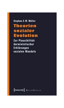 Abbildung von Müller | Theorien sozialer Evolution | 1. Auflage | 2015 | beck-shop.de