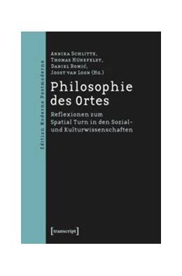 Abbildung von Schlitte / Hünefeldt | Philosophie des Ortes | 1. Auflage | 2014 | beck-shop.de