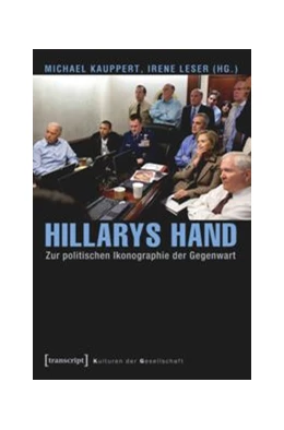 Abbildung von Kauppert / Leser | Hillarys Hand | 1. Auflage | 2014 | beck-shop.de