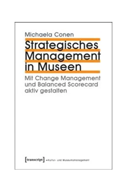 Abbildung von Conen | Strategisches Management in Museen | 1. Auflage | 2015 | beck-shop.de