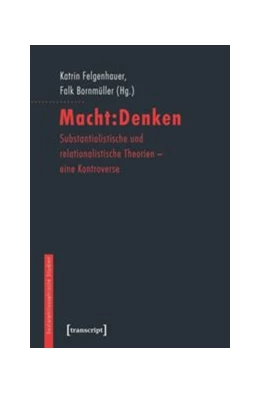 Abbildung von Felgenhauer / Bornmüller | Macht:Denken | 1. Auflage | 2018 | beck-shop.de