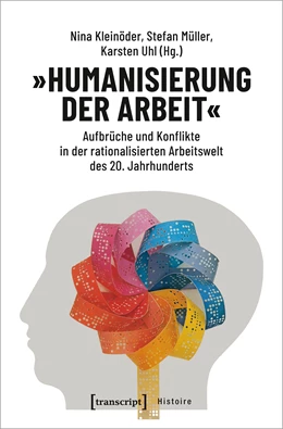 Abbildung von Kleinöder / Müller | »Humanisierung der Arbeit« | 1. Auflage | 2019 | beck-shop.de