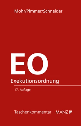Abbildung von Mohr / Pimmer | Exekutionsordnung - EO | 17. Auflage | 2021 | beck-shop.de