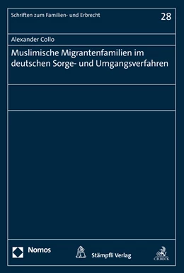 Abbildung von Collo | Muslimische Migrantenfamilien im deutschen Sorge- und Umgangsverfahren | 1. Auflage | 2021 | 28 | beck-shop.de
