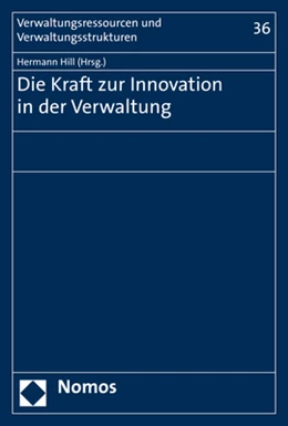 Abbildung von Hill | Die Kraft zur Innovation in der Verwaltung | 1. Auflage | 2021 | 36 | beck-shop.de