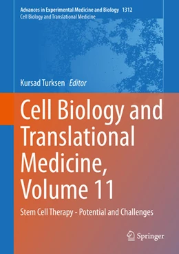 Abbildung von Turksen | Cell Biology and Translational Medicine, Volume 11 | 1. Auflage | 2021 | beck-shop.de