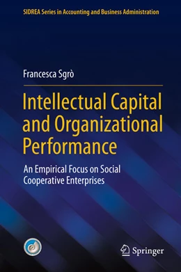 Abbildung von Sgrò | Intellectual Capital and Organizational Performance | 1. Auflage | 2021 | beck-shop.de