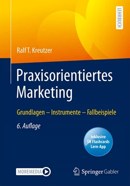 Abbildung von Kreutzer | Praxisorientiertes Marketing | 6. Auflage | 2022 | beck-shop.de