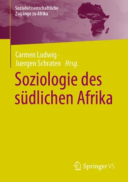 Abbildung von Ludwig / Schraten | Soziologie des südlichen Afrika | 1. Auflage | 2024 | beck-shop.de