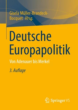 Abbildung von Müller-Brandeck-Bocquet | Deutsche Europapolitik | 3. Auflage | 2021 | beck-shop.de