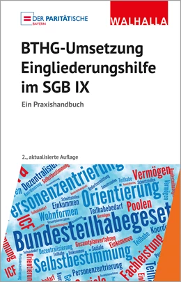 Abbildung von Der Paritätische Wohlfahrtsverband | BTHG-Umsetzung - Eingliederungshilfe im SGB IX | 2. Auflage | 2021 | beck-shop.de