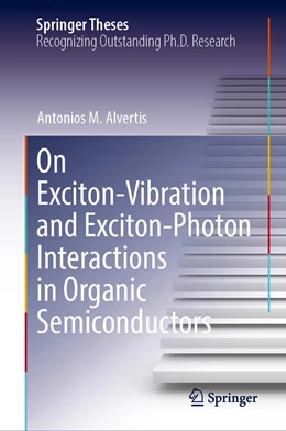 Abbildung von Alvertis | On Exciton–Vibration and Exciton–Photon Interactions in Organic Semiconductors | 1. Auflage | 2021 | beck-shop.de