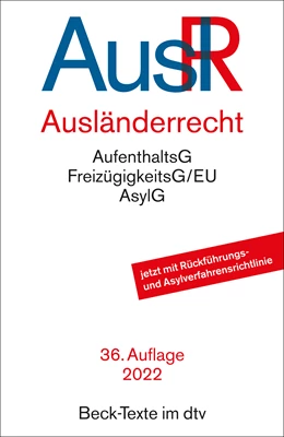 Abbildung von Ausländerrecht: AuslR | 36. Auflage | 2022 | 5537 | beck-shop.de