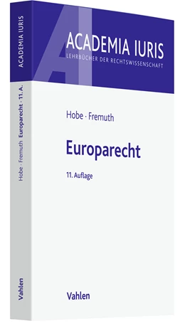 Abbildung von Hobe / Fremuth | Europarecht | 11. Auflage | 2023 | beck-shop.de