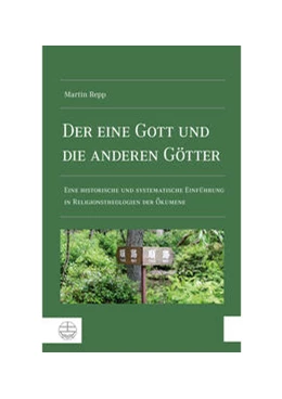 Abbildung von Repp | Der eine Gott und die anderen Götter | 2. Auflage | 2021 | beck-shop.de