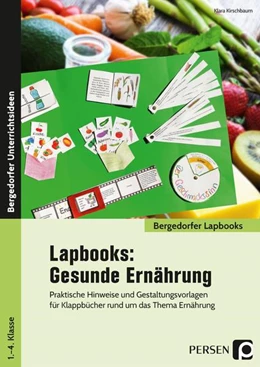 Abbildung von Kirschbaum | Lapbooks: Gesunde Ernährung - 1.-4. Klasse | 1. Auflage | 2021 | beck-shop.de