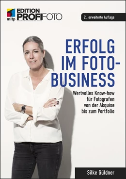 Abbildung von Güldner | Erfolg im Foto-Business | 2. Auflage | 2021 | beck-shop.de