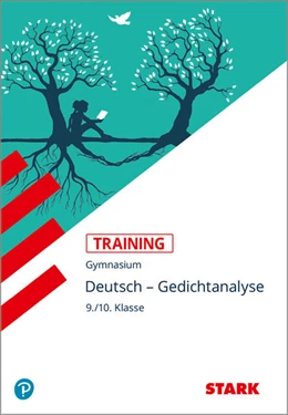 Abbildung von Zieglgänsberger | STARK Training Gymnasium - Deutsch - Gedichtanalyse 9./10. Klasse | 1. Auflage | 2023 | beck-shop.de