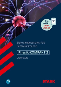 Abbildung von STARK Physik-KOMPAKT Gymnasium - Oberstufe - Band 2 | 1. Auflage | 2021 | beck-shop.de