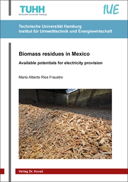 Abbildung von Rios Fraustro | Biomass residues in Mexico | 1. Auflage | 2021 | 46 | beck-shop.de